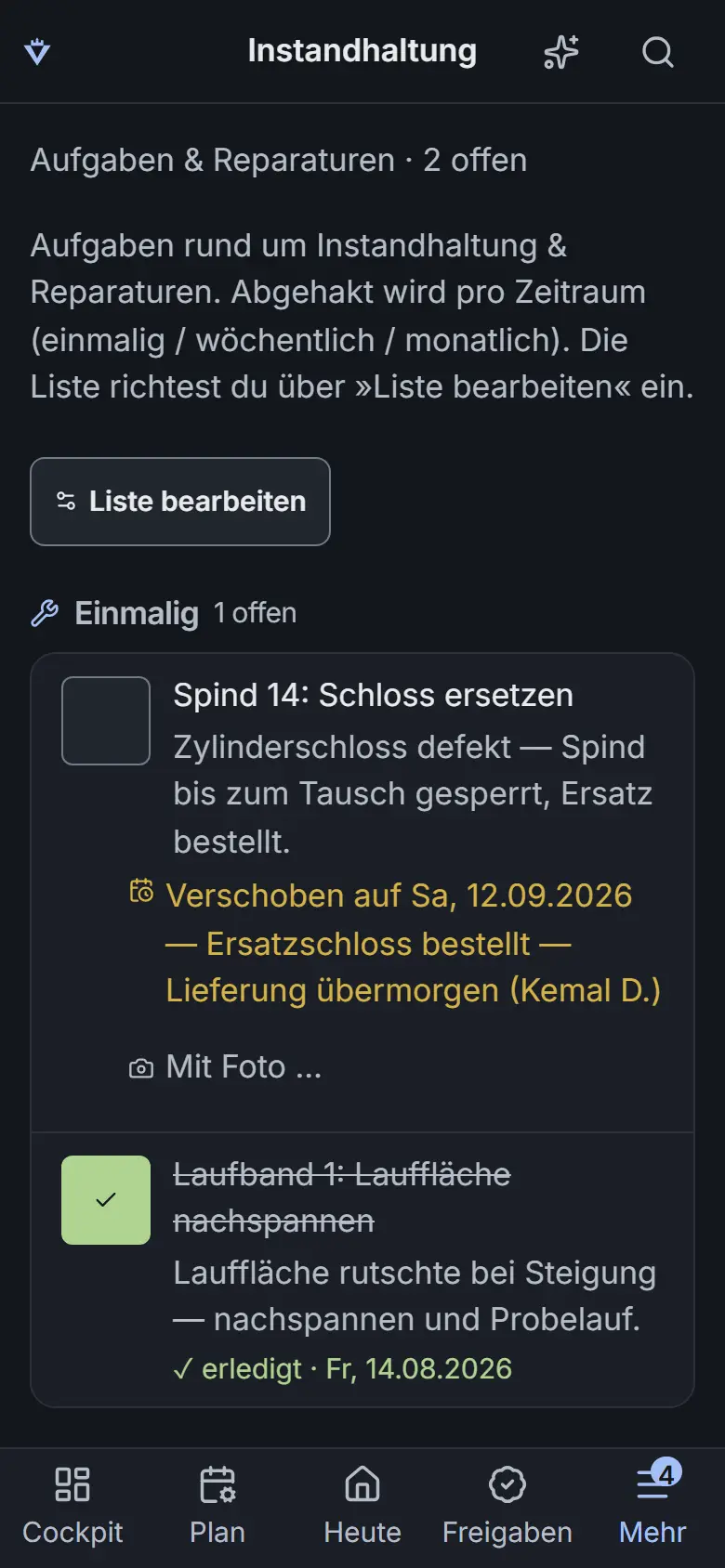 Hausmeister: eigene Liste, Rhythmus, Aufschub mit Grund, Fotobeleg — auch im Technikraum ohne Empfang